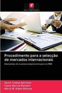 Procedimento para a seleccao de mercados internacionais