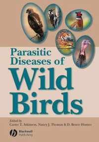 Parasitic Diseases of Wild Birds