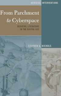 From Parchment to Cyberspace