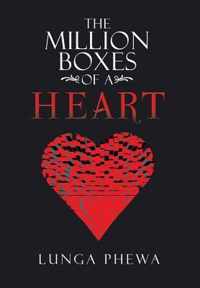 The Million Boxes of a Heart