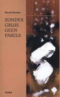 Zonder gruis geen parels