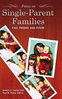 Focus on Single-Parent Families