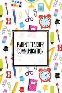 Parent Teacher Communication