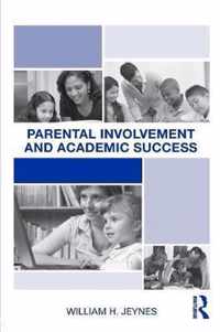 Parental Involvement and Academic Success