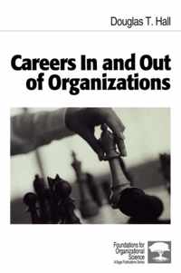 Careers In and Out of Organizations