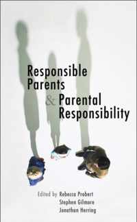 Responsible Parents And Parental Responsibility