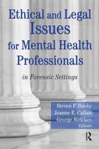 Ethical and Legal Issues for Mental Health Professionals