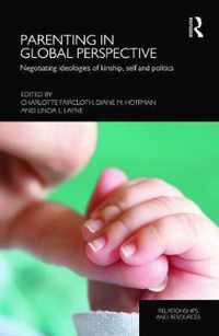 Parenting in Global Perspective