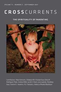 Crosscurrents: The Spirituality of Parenting