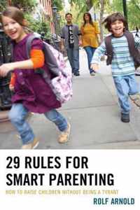 29 Rules for Smart Parenting