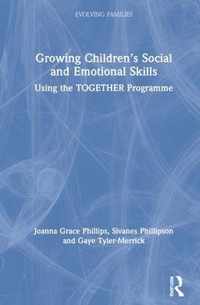 Growing Children's Social and Emotional Skills