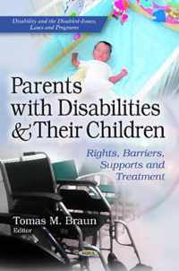 Parents with Disabilities & Their Children