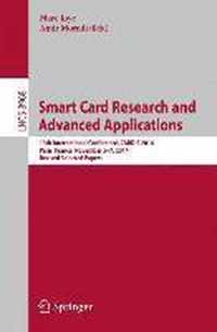 Smart Card Research and Advanced Applications