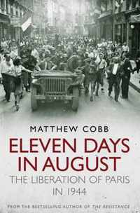 Eleven Days in August