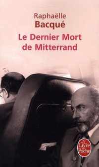 Le Dernier Mort De Mitterrand