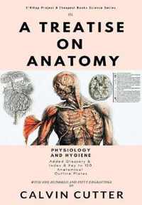 A Treatise on Anatomy