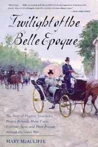 Twilight of the Belle Epoque