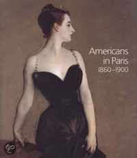 Americans In Paris, 1860-1900