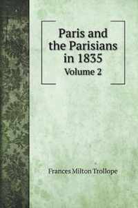 Paris and the Parisians in 1835