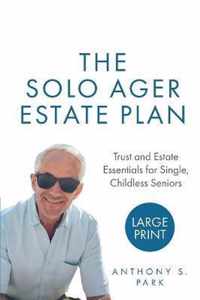 The Solo Ager Estate Plan