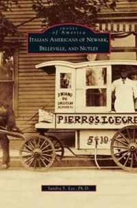 Italian Americans of Newark, Belleville, and Nutley