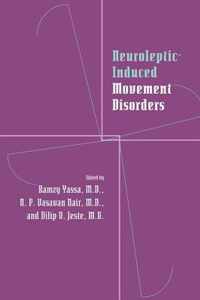 Neuroleptic-induced Movement Disorders