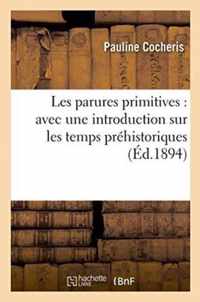 Les Parures Primitives