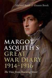 Margot Asquith'S Great War Diary 1914-1916