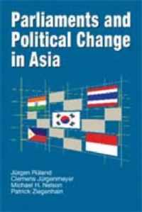 Parliaments and Political Change in Asia