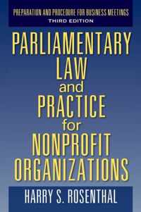 Parliamentary Law and Practice for Nonprofit Organizations