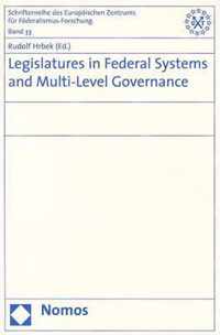 Legislatures in Federal Systems and Multi-Level Governance