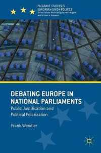 Debating Europe in National Parliaments