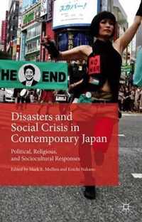 Disasters and Social Crisis in Contemporary Japan