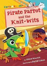 Pirate Parrot and the Knit-wits