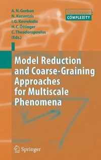 Model Reduction and Coarse-Graining Approaches for Multiscale Phenomena