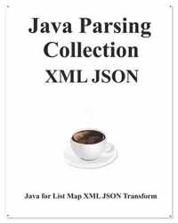 Java Parsing Collection XML JSON