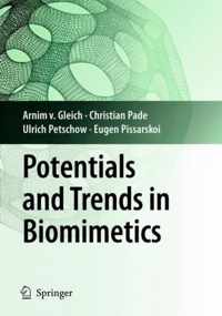 Potentials and Trends in Biomimetics