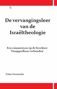 De vervangingsleer van de Israeltheologie