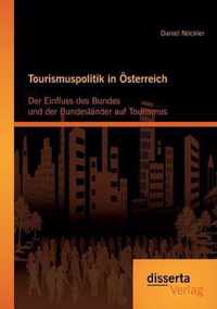 Tourismuspolitik in OEsterreich