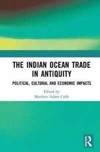 The Indian Ocean Trade in Antiquity