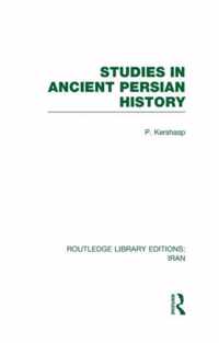 Studies in Ancient Persian History