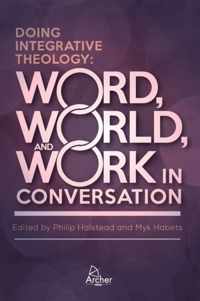 Doing Integrative Theology