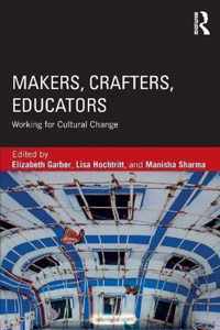 Makers, Crafters, Educators