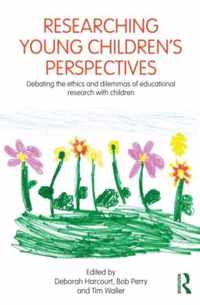 Researching Young Childrens Perspectives