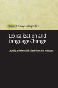 Lexicalization and Language Change