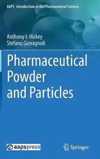 Pharmaceutical Powder and Particles