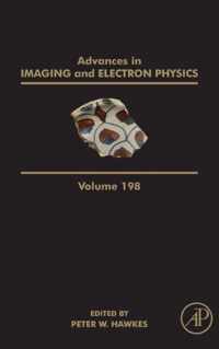 Advances in Imaging and Electron Physics