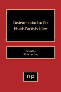 Instrumentation for Fluid Particle Flow