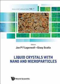 Liquid Crystals With Nano And Microparticles (In 2 Volumes)
