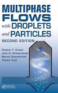 Multiphase Flows with Droplets and Particles